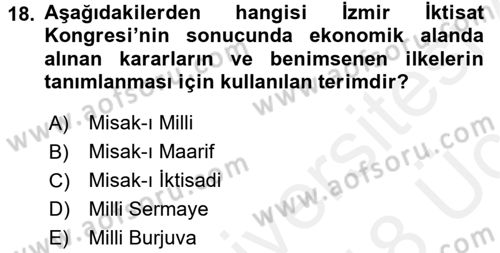 Türk Siyasal Hayatı Dersi 2017 - 2018 Yılı 3 Ders Sınav Soruları 18. Soru
