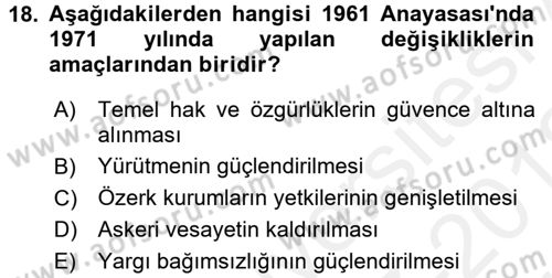 Türk Siyasal Hayatı Dersi 2017 - 2018 Yılı (Vize) Ara Sınavı 18. Soru