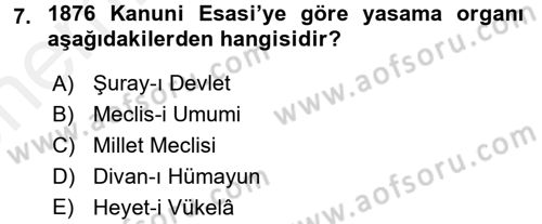 Türk Siyasal Hayatı Dersi 2017 - 2018 Yılı (Vize) Ara Sınavı 7. Soru