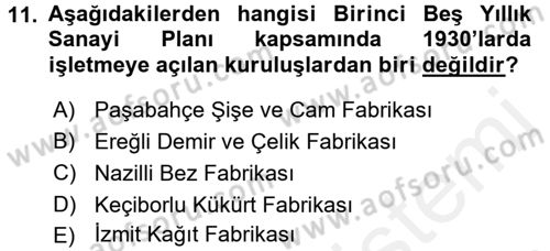 Türk Siyasal Hayatı Dersi 2017 - 2018 Yılı (Final) Dönem Sonu Sınav Soruları 11. Soru