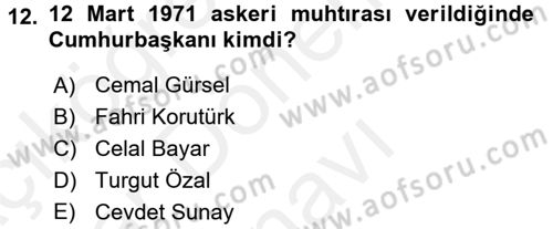 Türk Siyasal Hayatı Dersi 2017 - 2018 Yılı (Final) Dönem Sonu Sınav Soruları 12. Soru