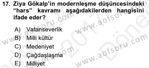 Türk Siyasal Hayatı Dersi 2017 - 2018 Yılı (Final) Dönem Sonu Sınav Soruları 17. Soru