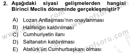 Türk Siyasal Hayatı Dersi 2017 - 2018 Yılı (Final) Dönem Sonu Sınav Soruları 2. Soru