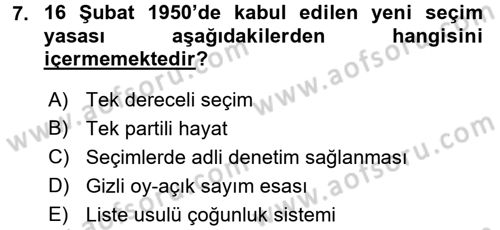 Türk Siyasal Hayatı Dersi 2017 - 2018 Yılı (Final) Dönem Sonu Sınav Soruları 7. Soru