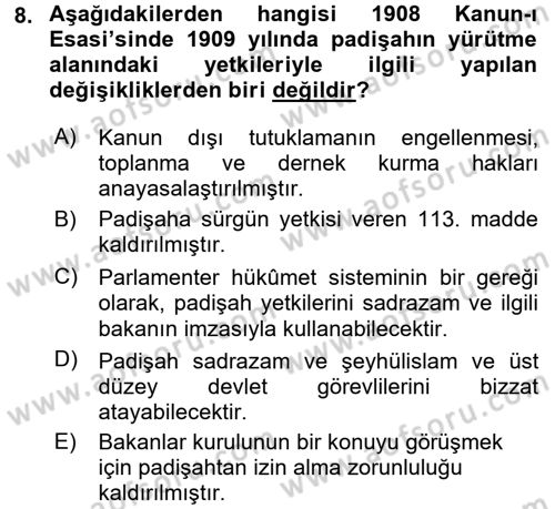Türk Siyasal Hayatı Dersi 2017 - 2018 Yılı (Final) Dönem Sonu Sınav Soruları 8. Soru