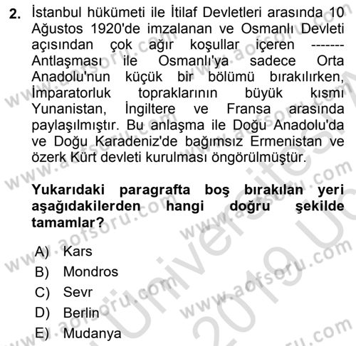 Türk Siyasal Hayatı Dersi 2018 - 2019 Yılı 3 Ders Sınav Soruları 2. Soru