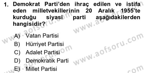 Türk Siyasal Hayatı Dersi 2018 - 2019 Yılı (Vize) Ara Sınav Soruları 1. Soru