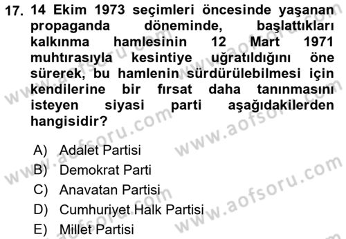 Türk Siyasal Hayatı Dersi 2018 - 2019 Yılı (Vize) Ara Sınav Soruları 17. Soru