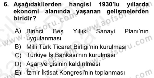 Türk Siyasal Hayatı Dersi 2018 - 2019 Yılı (Final) Dönem Sonu Sınav Soruları 6. Soru