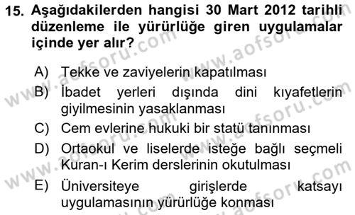 Türk Siyasal Hayatı Dersi 2018 - 2019 Yılı Yaz Okulu Sınav Soruları 15. Soru