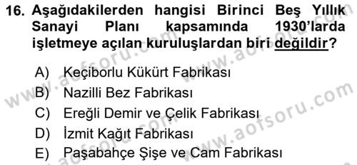 Türk Siyasal Hayatı Dersi 2018 - 2019 Yılı Yaz Okulu Sınav Soruları 16. Soru