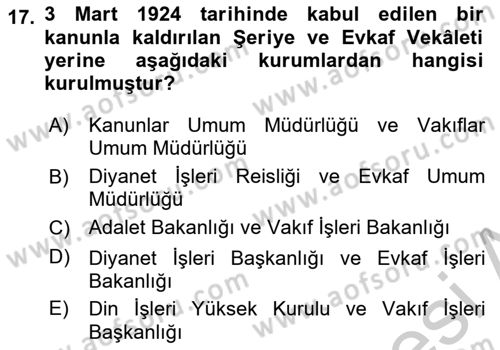 Türk Siyasal Hayatı Dersi 2018 - 2019 Yılı Yaz Okulu Sınav Soruları 17. Soru