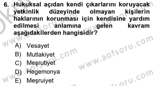 Türk Siyasal Hayatı Dersi 2018 - 2019 Yılı Yaz Okulu Sınav Soruları 6. Soru