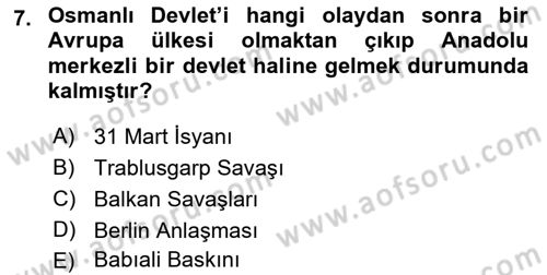 Türk Siyasal Hayatı Dersi 2018 - 2019 Yılı Yaz Okulu Sınav Soruları 7. Soru