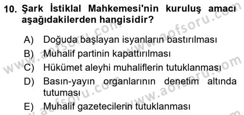 Türk Siyasal Hayatı Dersi 2020 - 2021 Yılı Yaz Okulu Sınav Soruları 10. Soru