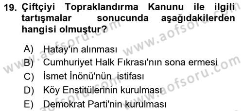 Türk Siyasal Hayatı Dersi 2020 - 2021 Yılı Yaz Okulu Sınav Soruları 19. Soru
