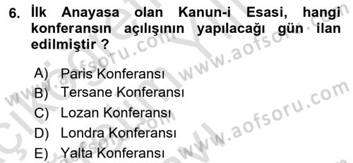 Türk Siyasal Hayatı Dersi 2020 - 2021 Yılı Yaz Okulu Sınav Soruları 6. Soru