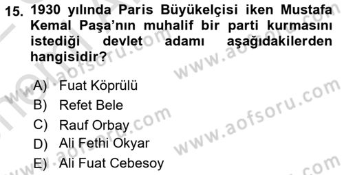 Türk Siyasal Hayatı Dersi 2021 - 2022 Yılı (Vize) Ara Sınav Soruları 15. Soru