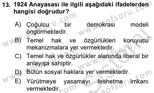 Türk Siyasal Hayatı Dersi 2021 - 2022 Yılı (Final) Dönem Sonu Sınav Soruları 13. Soru