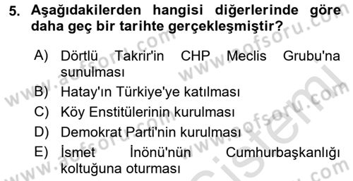 Türk Siyasal Hayatı Dersi 2021 - 2022 Yılı (Final) Dönem Sonu Sınav Soruları 5. Soru