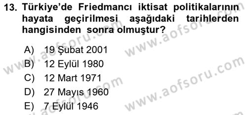 Türk Siyasal Hayatı Dersi 2022 - 2023 Yılı Yaz Okulu Sınav Soruları 13. Soru