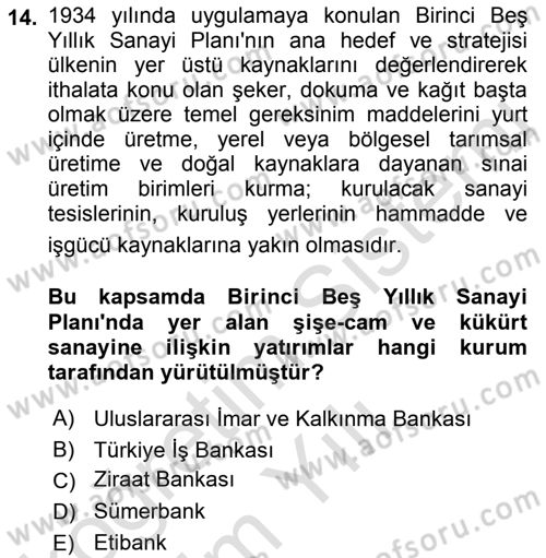 Türk Siyasal Hayatı Dersi 2022 - 2023 Yılı Yaz Okulu Sınav Soruları 14. Soru