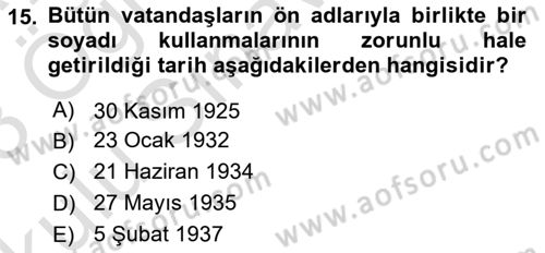Türk Siyasal Hayatı Dersi 2022 - 2023 Yılı Yaz Okulu Sınav Soruları 15. Soru