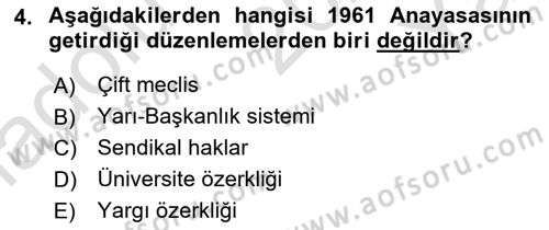 Türk Siyasal Hayatı Dersi 2022 - 2023 Yılı Yaz Okulu Sınav Soruları 4. Soru