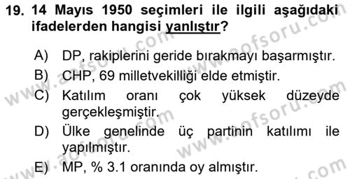 Türk Siyasal Hayatı Dersi 2023 - 2024 Yılı (Vize) Ara Sınav Soruları 19. Soru