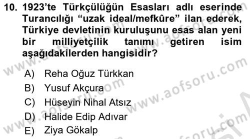 Türk Siyasal Hayatı Dersi 2023 - 2024 Yılı Yaz Okulu Sınav Soruları 10. Soru