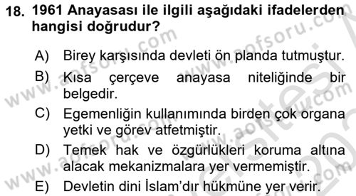 Türk Siyasal Hayatı Dersi 2023 - 2024 Yılı Yaz Okulu Sınav Soruları 18. Soru