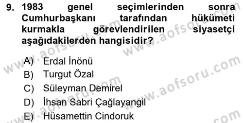 Türk Siyasal Hayatı Dersi 2023 - 2024 Yılı Yaz Okulu Sınav Soruları 9. Soru