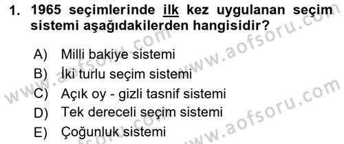 Türk Siyasal Hayatı Dersi 2024 - 2025 Yılı (Vize) Ara Sınav Soruları 1. Soru