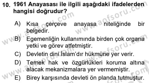 Türk Siyasal Hayatı Dersi 2024 - 2025 Yılı (Vize) Ara Sınav Soruları 10. Soru