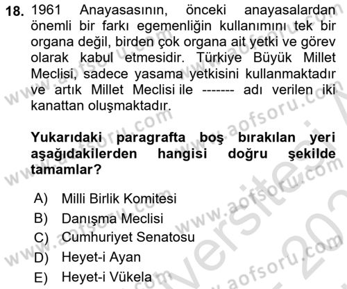 Türk Siyasal Hayatı Dersi 2024 - 2025 Yılı (Vize) Ara Sınav Soruları 18. Soru