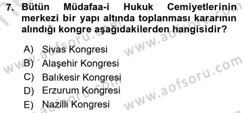 Türk Siyasal Hayatı Dersi 2024 - 2025 Yılı (Vize) Ara Sınav Soruları 7. Soru