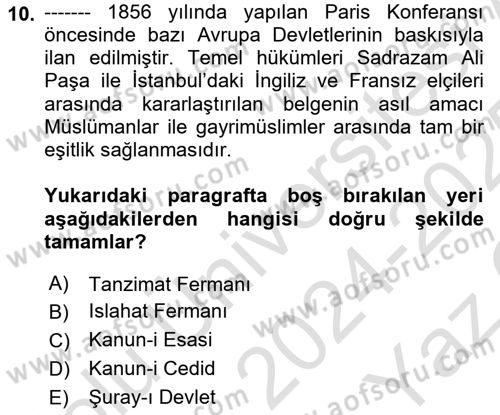 Türk Siyasal Hayatı Dersi 2024 - 2025 Yılı Yaz Okulu Sınav Soruları 10. Soru