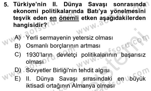 Türk Siyasal Hayatı Dersi 2024 - 2025 Yılı Yaz Okulu Sınav Soruları 5. Soru