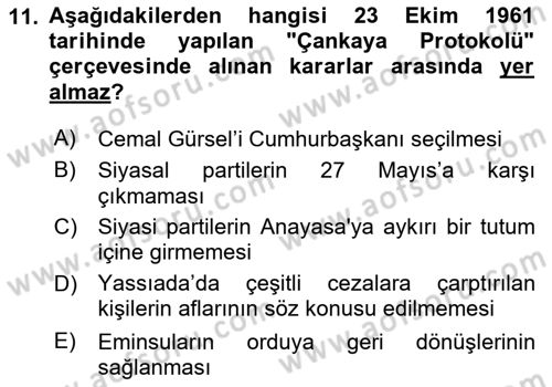 Türk Siyasal Hayatı Dersi 2025 - 2026 Yılı (Vize) Ara Sınav Soruları 11. Soru