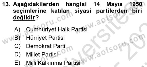Türk Siyasal Hayatı Dersi 2025 - 2026 Yılı (Vize) Ara Sınav Soruları 13. Soru