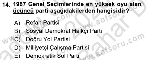 Türk Siyasal Hayatı Dersi 2025 - 2026 Yılı (Vize) Ara Sınav Soruları 14. Soru