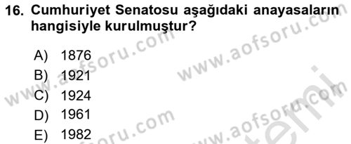 Türk Siyasal Hayatı Dersi 2025 - 2026 Yılı (Vize) Ara Sınav Soruları 16. Soru