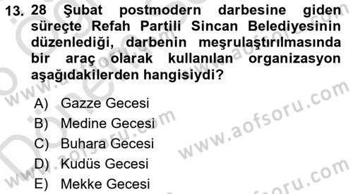 Türk Siyasal Hayatı Dersi 2025 - 2026 Yılı (Final) Dönem Sonu Sınav Soruları 13. Soru