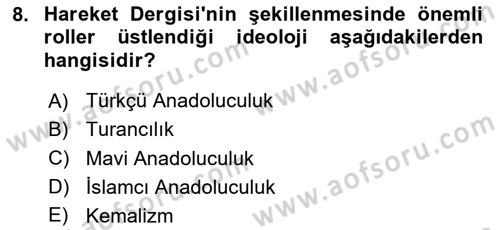 Türk Siyasal Hayatı Dersi 2025 - 2026 Yılı (Final) Dönem Sonu Sınav Soruları 8. Soru