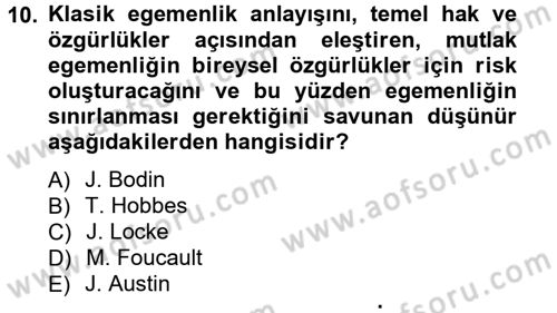 Siyaset Bilimi Dersi 2012 - 2013 Yılı (Vize) Ara Sınav Soruları 10. Soru