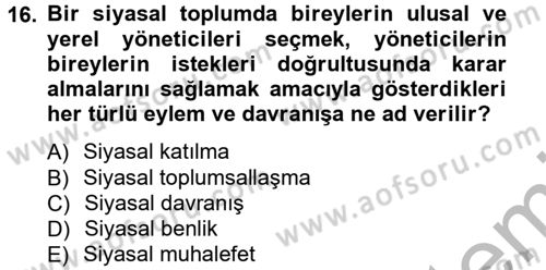 Siyaset Bilimi Dersi Ara Sınavı Deneme Sınav Soruları 16. Soru