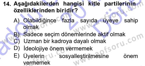 Siyaset Bilimi Dersi 2012 - 2013 Yılı (Final) Dönem Sonu Sınav Soruları 14. Soru