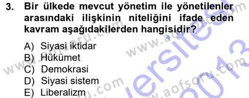 Siyaset Bilimi Dersi 2012 - 2013 Yılı (Final) Dönem Sonu Sınav Soruları 3. Soru
