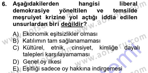 Siyaset Bilimi Dersi 2012 - 2013 Yılı (Final) Dönem Sonu Sınav Soruları 6. Soru