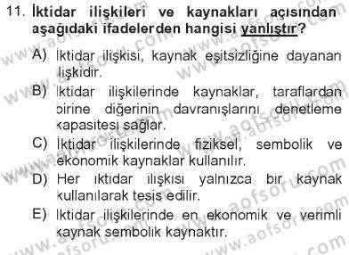 Siyaset Bilimi Dersi 2012 - 2013 Yılı Tek Ders Sınav Soruları 11. Soru